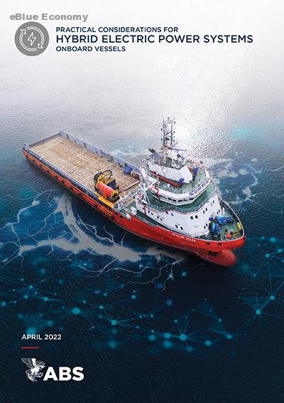 ABS Publishes Practical Guidance on Hybrid Electric Power at Sea